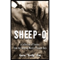 Sheep-O: A Collection of Stories from the Shearing World of Bygone Days