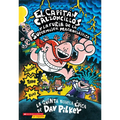 Capitán Calzoncillos Y La Furia de la Supermujer Macroelástica (Captain Underpants #5)
