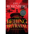 The Beijing Betrayal
