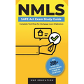 NMLS SAFE Act Exam Study Guide - Complete Test Prep For Mortgage Loan Originators: With 200+ Official Style Questions & Answers To Ensure You Pass Wit