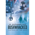 Bushwhacked: Captain of the Ship