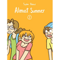 Almost Summer 2