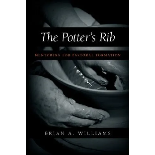 The Potter's Rib: Mentoring for Pastoral Formation