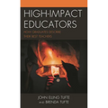 High-Impact Educators: How Graduates Describe Their Best Teachers