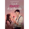 Eres El Amor de Mi Otra Vida (Novela) / You're the Love of My Other Life (a Novel)