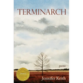 Terminarch (Able Muse Book Award for Poetry)