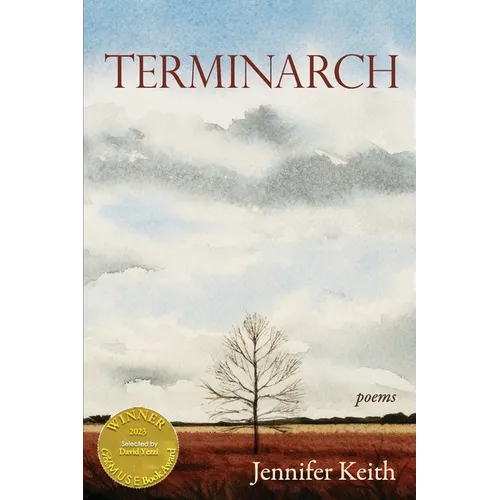 Terminarch (Able Muse Book Award for Poetry)