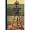 Descriptions of Land a Textbook for Survey Students