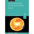 Asteroseismology for the Nonspecialist
