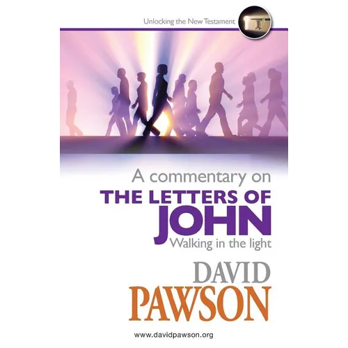 A Commentary on the Letters of John