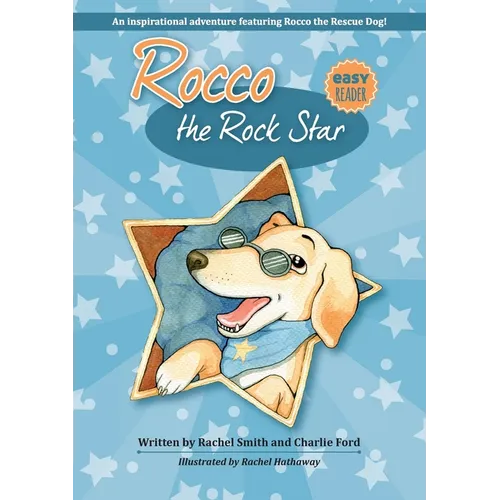 Rocco the Rock Star: Children's Beginner Readers, Dog Adventure Stories, Ages 5-8