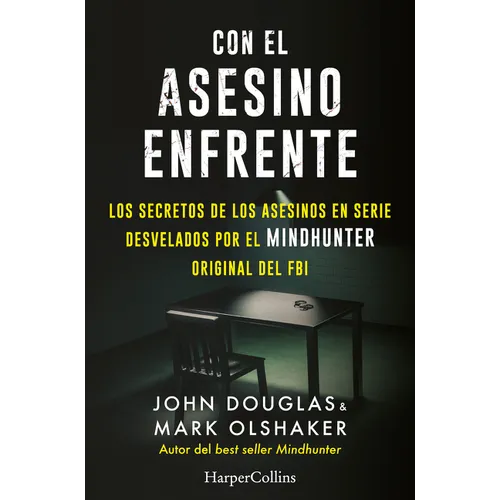 Con El Asesino Enfrente (the Killer Across the Table)