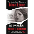 Marc Lepine: The Montreal Massacre