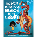 Do Not Bring Your Dragon to the Library