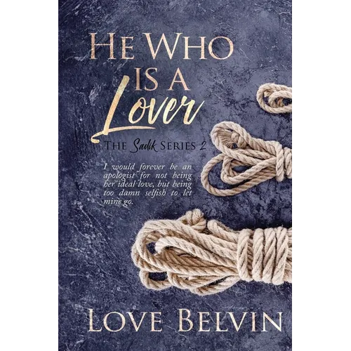 He Who Is a Lover