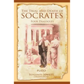 The Trial and Death of Socrates: Four Dialogues