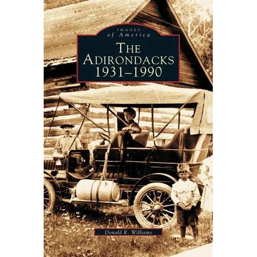 Adirondacks 1931-1990
