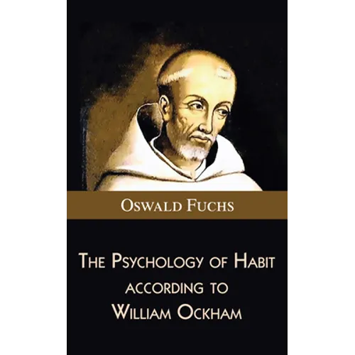 The Psychology of Habit according to William Ockham