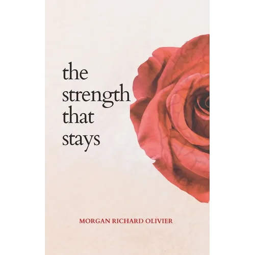 The Strength That Stays