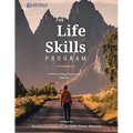 The Life Skills Program: A Path to Living a Successful Lifestyle