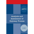 Analysis and Assessment of Gateway Process