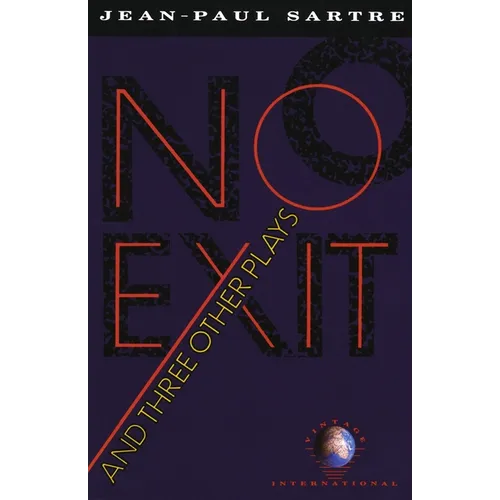 No Exit and Three Other Plays