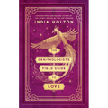 The Ornithologist's Field Guide to Love