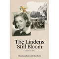 The Lindens Still Bloom: A Survivor's Story