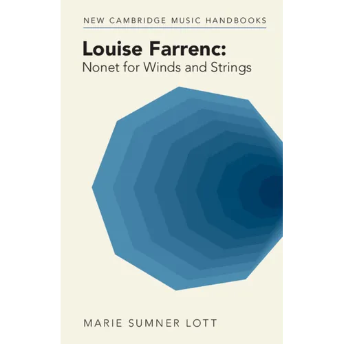 Louise Farrenc: Nonet for Winds and Strings