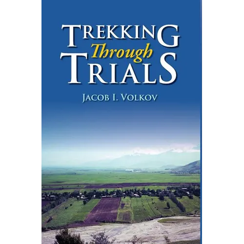 Trekking Through Trials