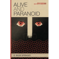 Alive and Paranoid