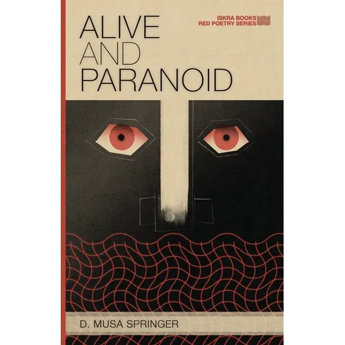 Alive and Paranoid