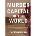 Murder Capital of the World
