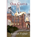 Our Castle In ashes...