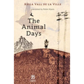 The Animal Days