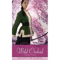 Wild Orchid: A Retelling of the Ballad of Mulan