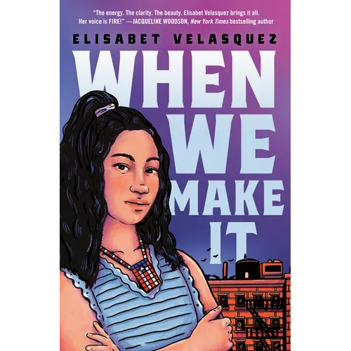 When We Make It