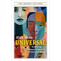 Universal: Renewing Human Rights in a Fractured World