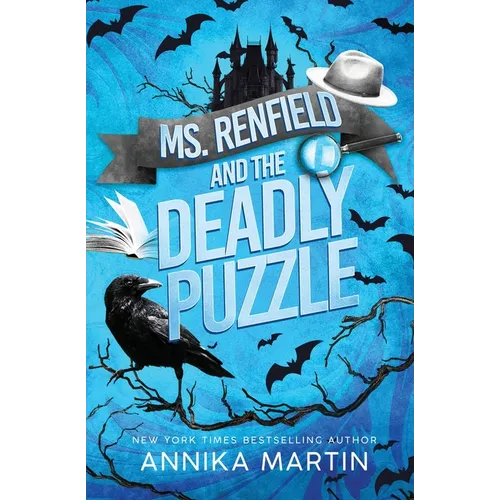 Ms. Renfield and the Deadly Puzzle: Just a Nerdy Woman Solving Murders with Her Impossible Vampire Boss