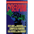 Cyberpunk: Outlaws and Hackers on the Computer Frontier, Revised