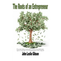 The Roots of an Entrepreneur