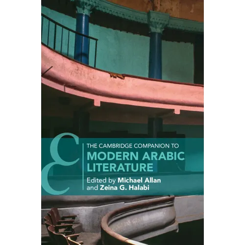 The Cambridge Companion to Modern Arabic Literature