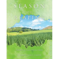Season of Reaping: Fourth Book in the Seasons of Our Lives Collection