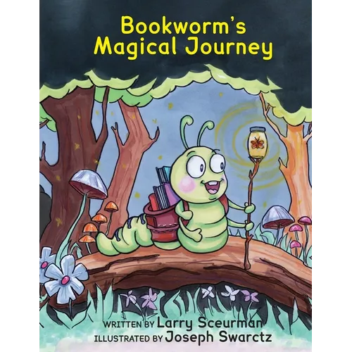 Bookworm's Magical Journey: A Story About Learning to Read