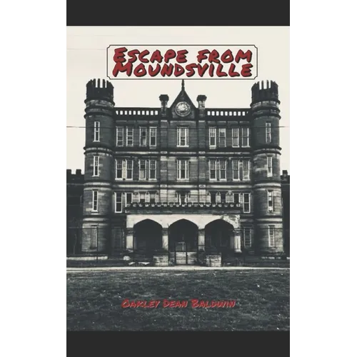 Escape from Moundsville