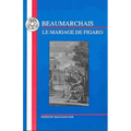 Beaumarchais: Mariage de Figaro