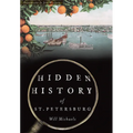 Hidden History of St. Petersburg