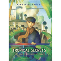 Tropical Secrets: Holocaust Refugees in Cuba