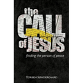 The Call of Jesus: finding the person of peace