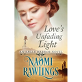 Love's Unfading Light
